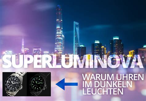 Superluminova oder warum Uhren im Dunkeln leuchten.